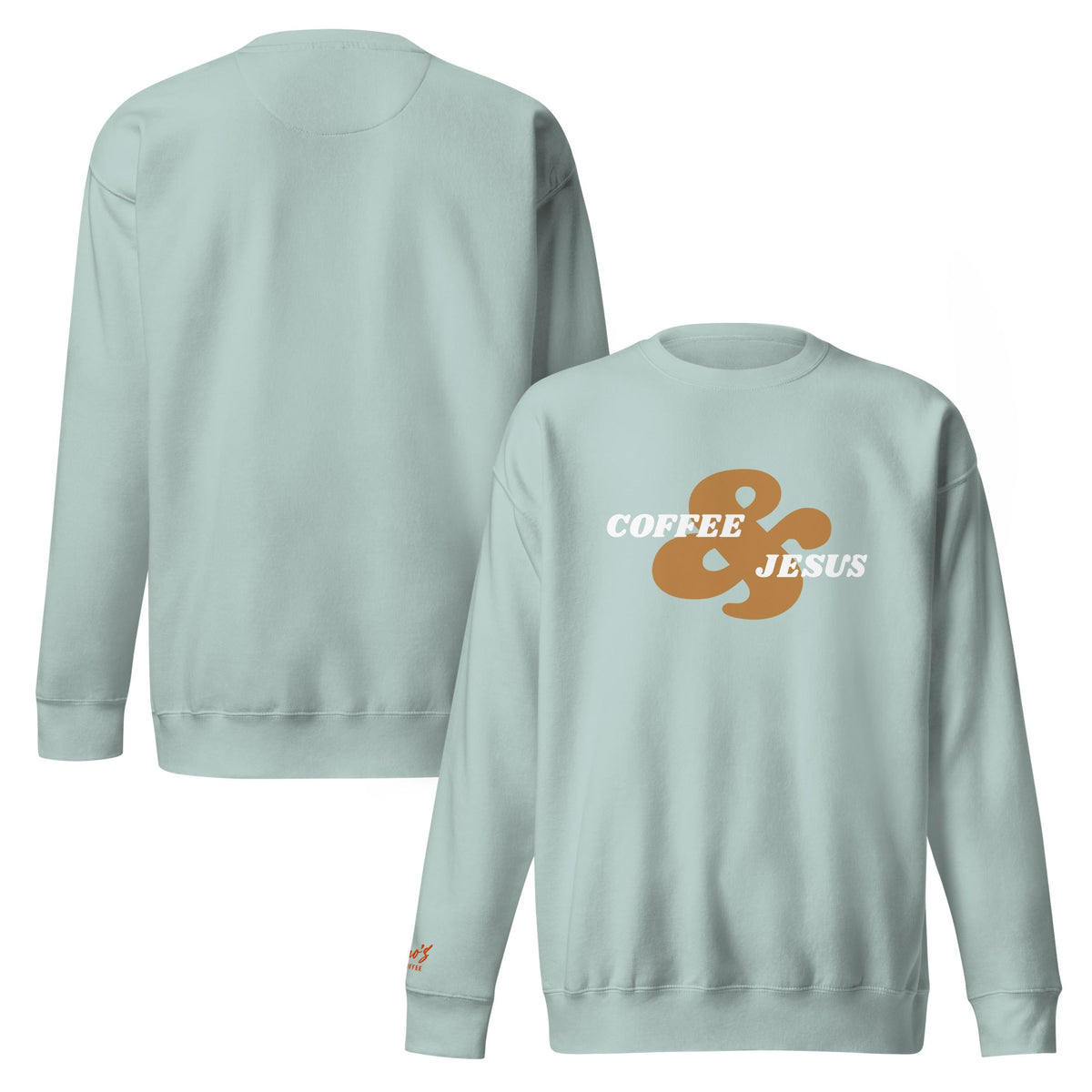 Coffee and Jesus crewneck